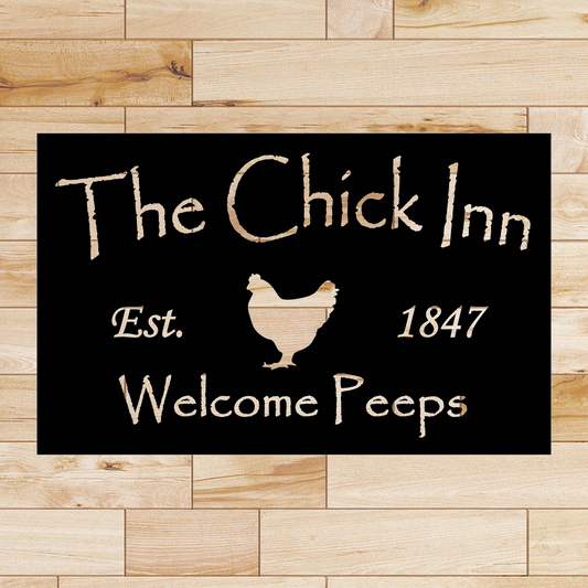 The Chick Inn - Welcome Peeps